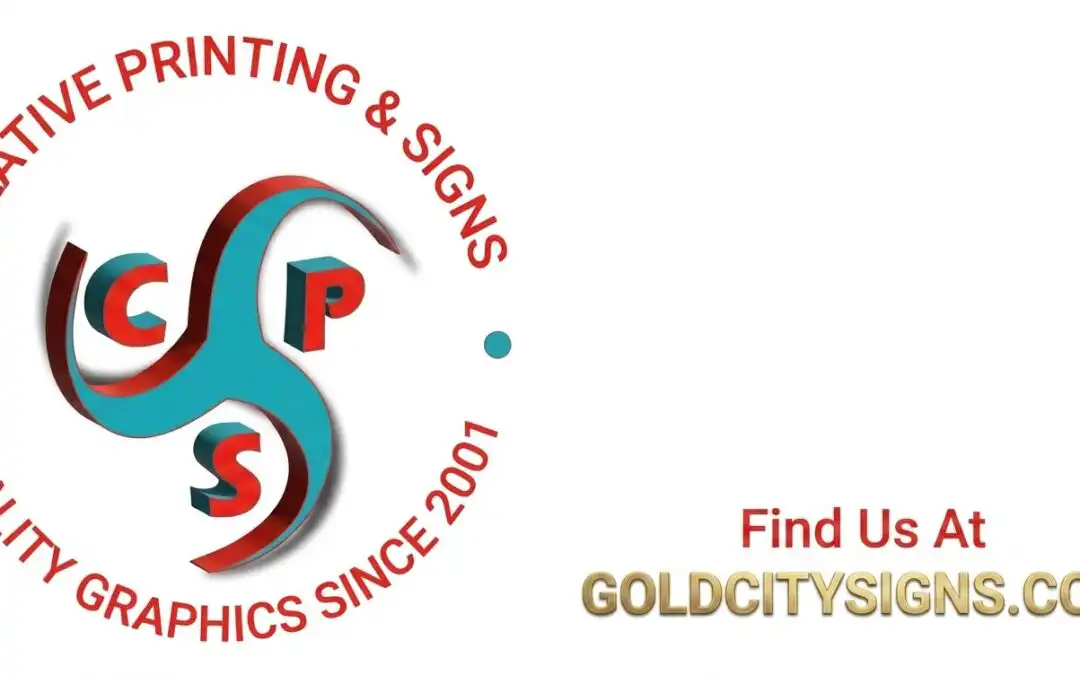 Big News from Creative Printing & Signs: Introducing Our New Moniker, Gold City Signs!
