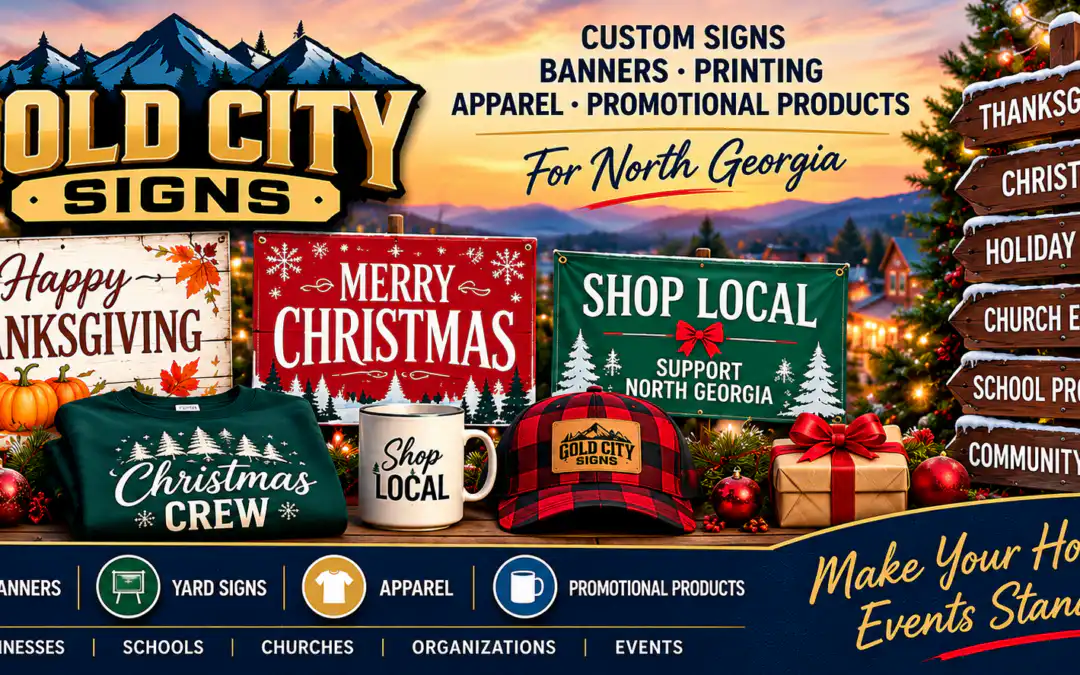 Gold City Signs holiday printing featuring Thanksgiving and Christmas banners, yard signs, apparel and promotional products for North Georgia.